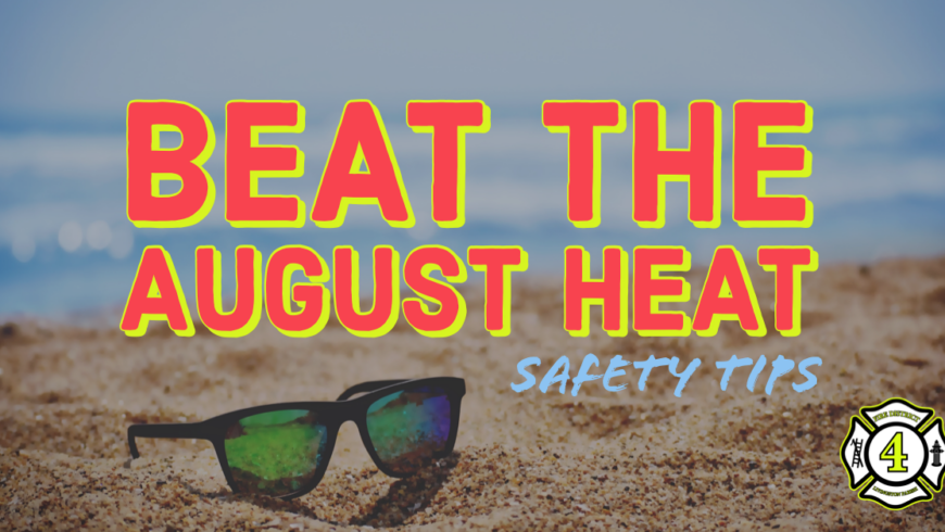 Beat the August Heat